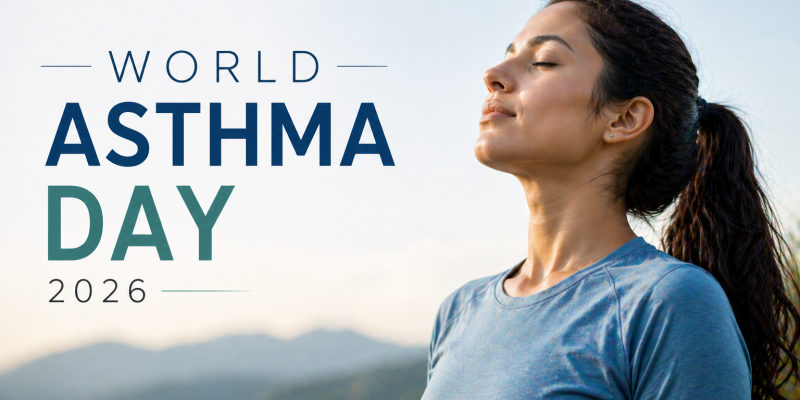 World Asthma Day 2026: How to Stop Letting Asthma Control Your Life